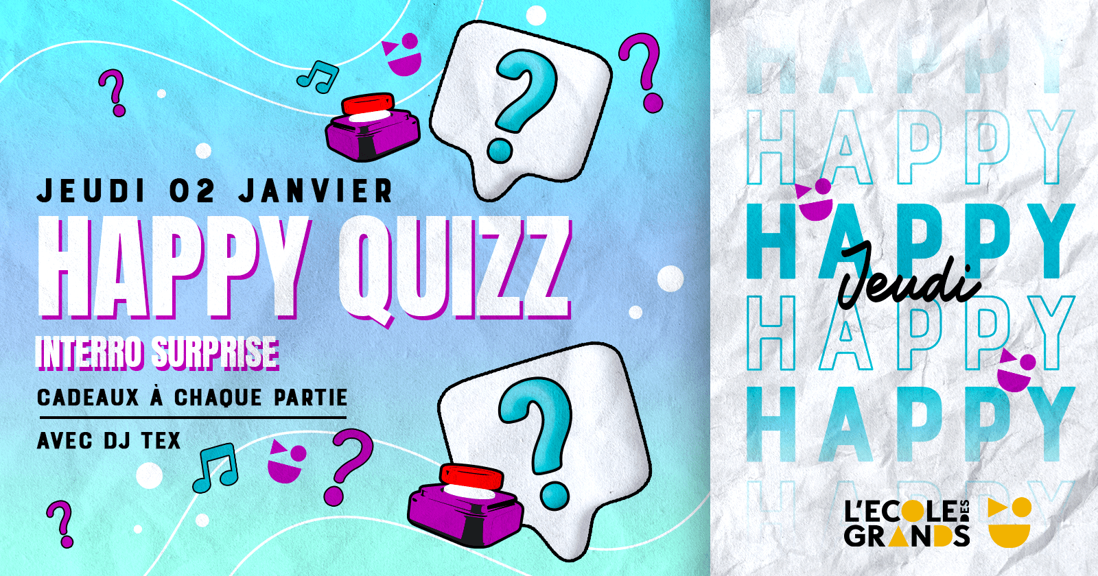 HAPPY QUIZZ – JEUDI 02 JANVIER