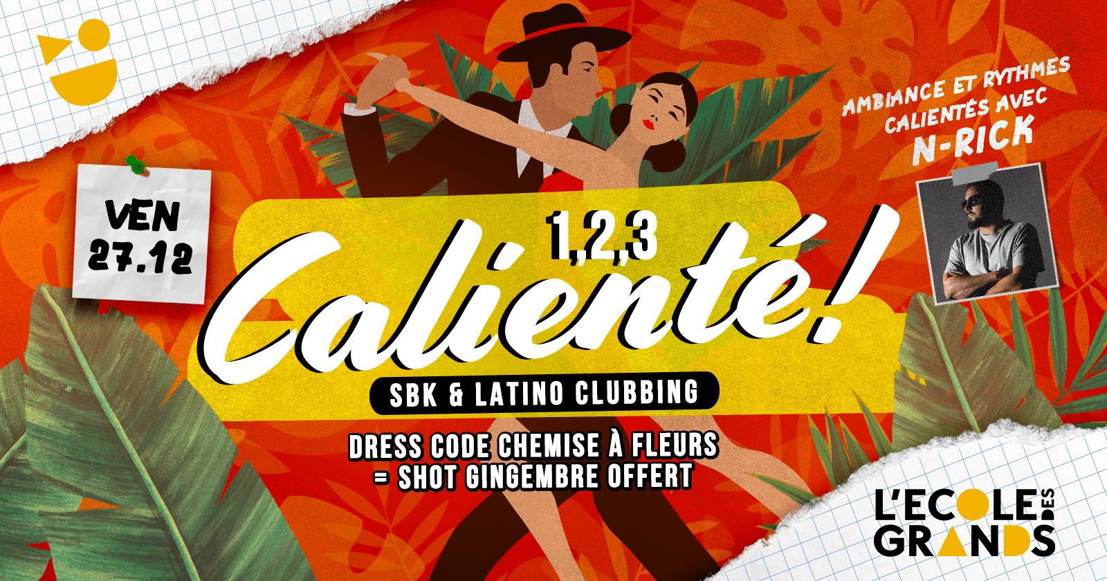 1, 2, 3 CALIENTE – VENDREDI 27 DECEMBRE